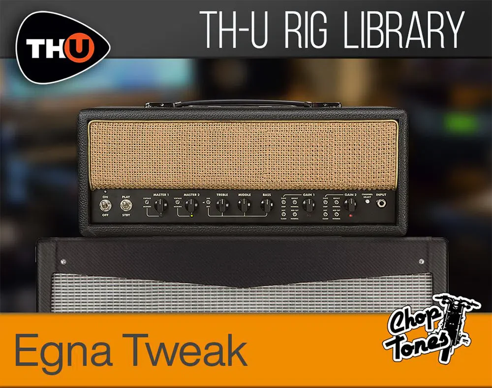 Overloud TH-U Choptones Egna Tweak